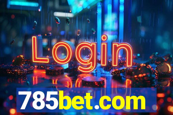 785bet.com