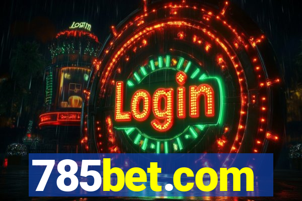 785bet.com