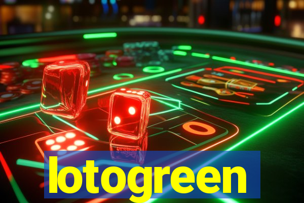 lotogreen