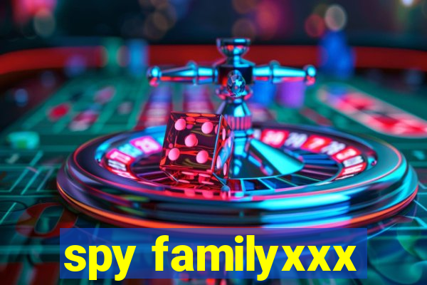 spy familyxxx