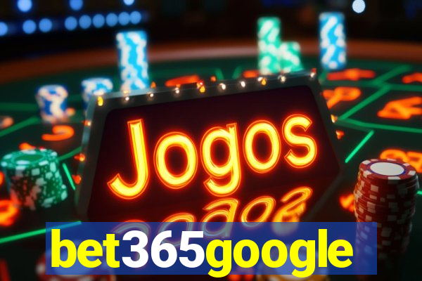 bet365google