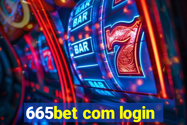 665bet com login