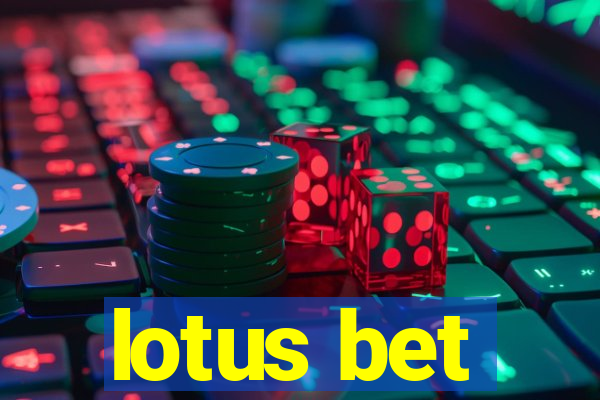 lotus bet