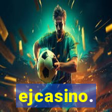 ejcasino.