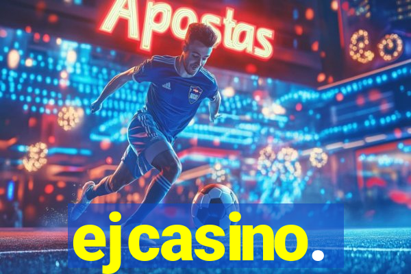 ejcasino.