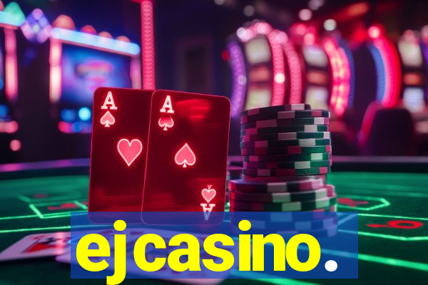 ejcasino.