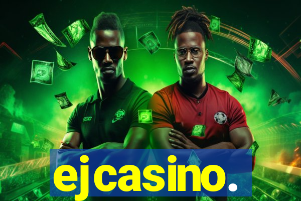 ejcasino.