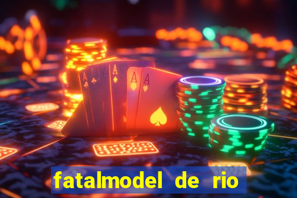 fatalmodel de rio claro sp