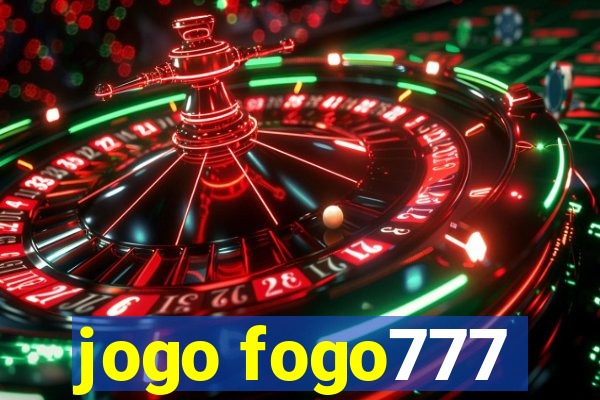 jogo fogo777