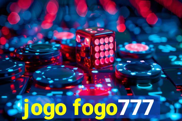 jogo fogo777