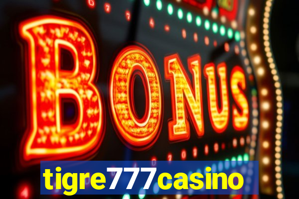 tigre777casino