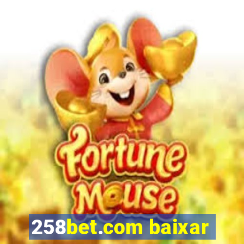 258bet.com baixar