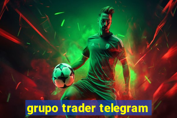 grupo trader telegram