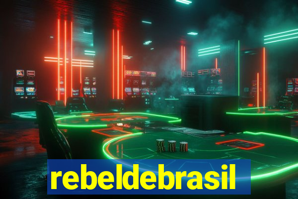 rebeldebrasil