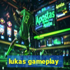 lukas gameplay