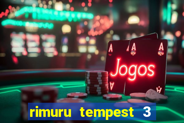 rimuru tempest 3 temporada dublado