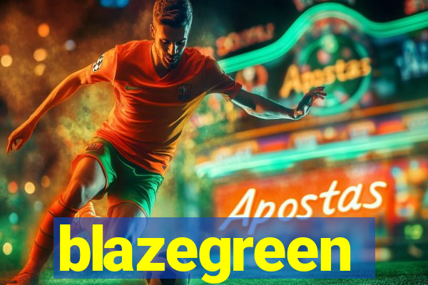 blazegreen