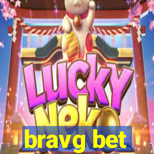 bravg bet