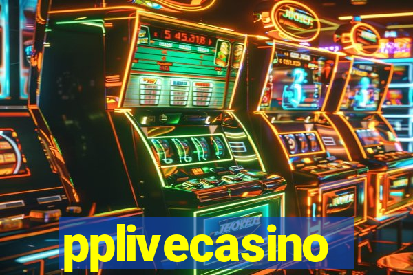 pplivecasino