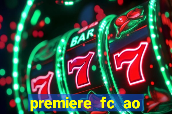 premiere fc ao vivo gratis