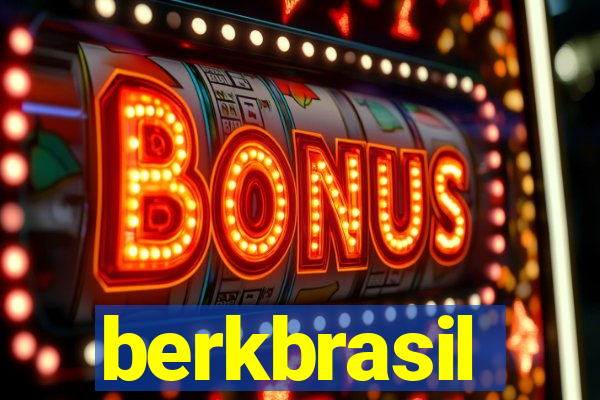 berkbrasil