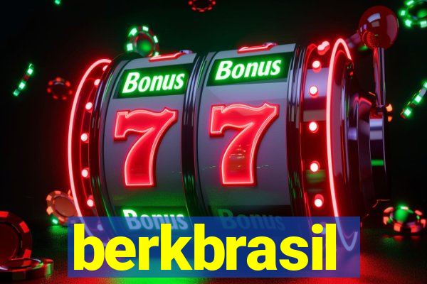 berkbrasil