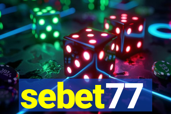 sebet77