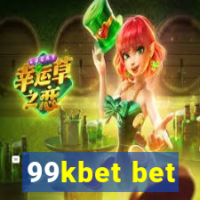 99kbet bet