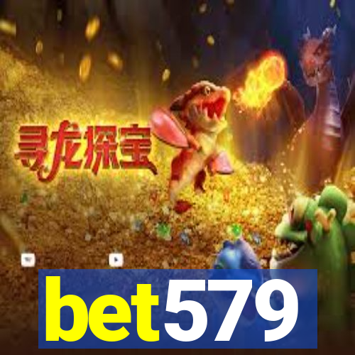 bet579