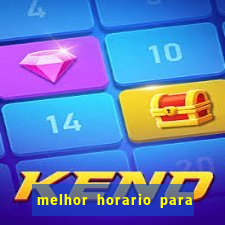 melhor horario para jogar money coming