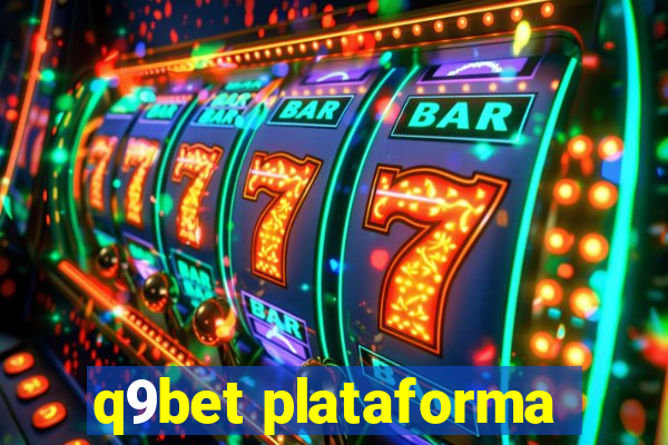 q9bet plataforma