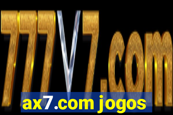 ax7.com jogos