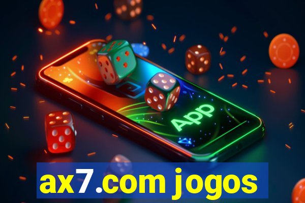 ax7.com jogos