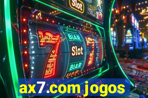 ax7.com jogos