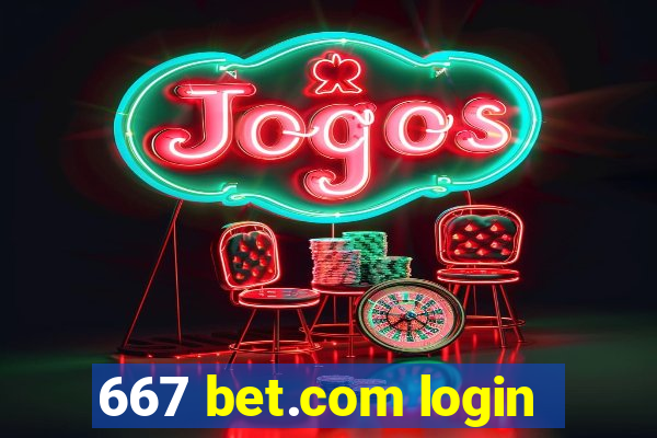 667 bet.com login