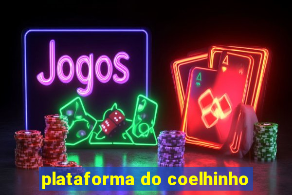 plataforma do coelhinho