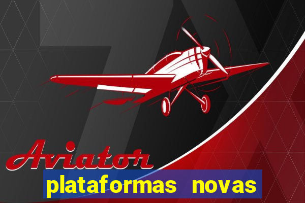 plataformas novas pagando muito