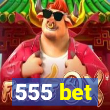 555 bet