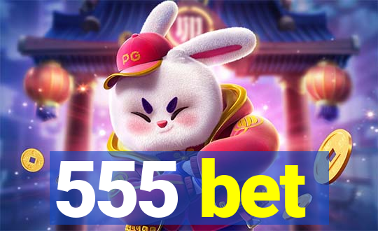 555 bet