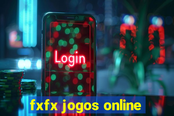 fxfx jogos online