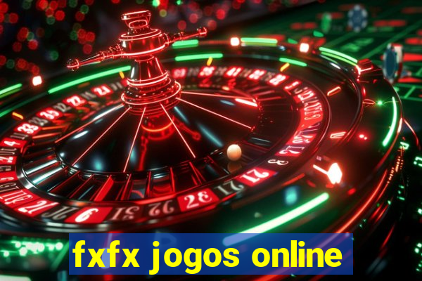 fxfx jogos online