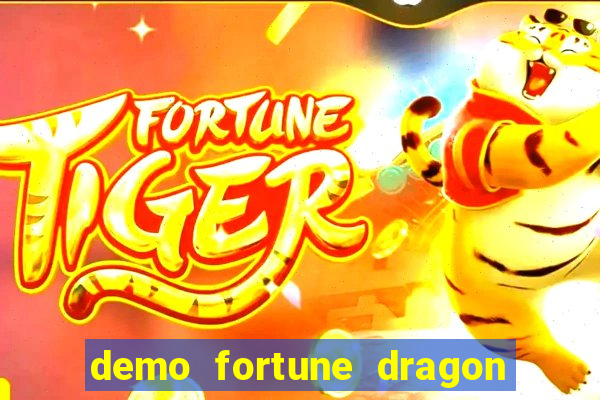 demo fortune dragon com ganho certo