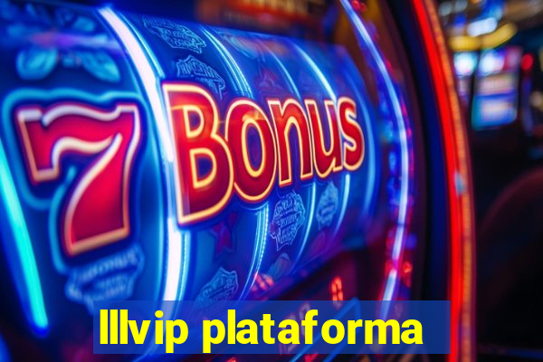 lllvip plataforma