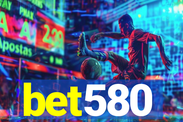 bet580