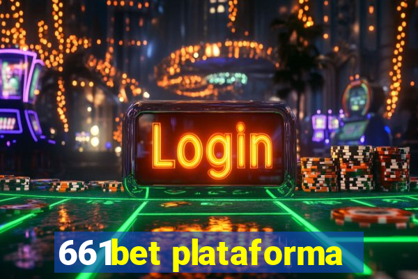 661bet plataforma