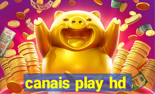 canais play hd