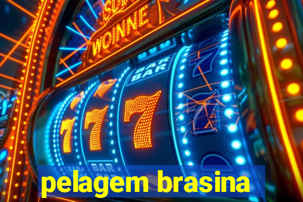 pelagem brasina