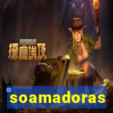 soamadoras