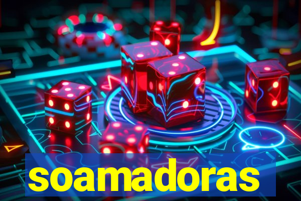 soamadoras