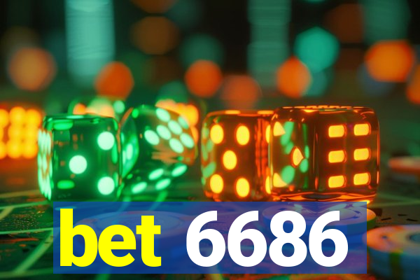 bet 6686